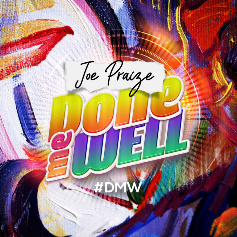 Tonic Solfa of Done me well by Joe Praize